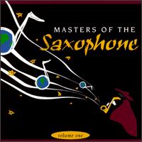 Masters of the Saxophone, Vol. 1 - Various Artists