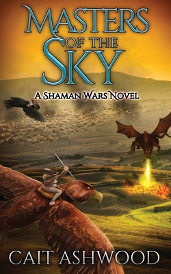 Masters of the Sky - Ashwood, Cait, and Schwarz, Ryan (Cover design by)