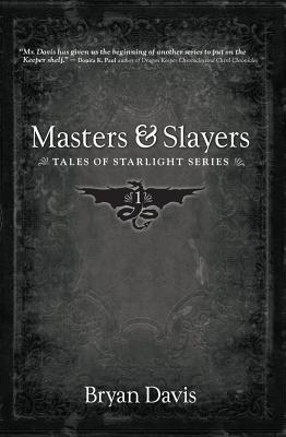 Masters & Slayers - Davis