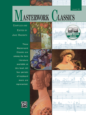 Masterwork Classics: Level 10, Book & CD - Magrath, Jane (Editor), and Price, Scott (Editor)