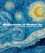 Masterworks of Modern Art from the Museum of Modern Art, New York