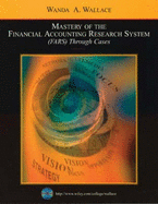 Mastery of the Financial Accounting Research System (Fars) Through Cases with Fars CD 2003 - Wallace, Wanda A