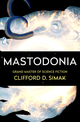 Mastodonia - Simak, Clifford D