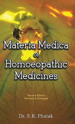 Materia Medica Of Homoeopathic Medicines - Phatak, S. R.