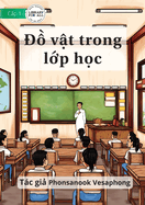 Material In The Classroom - &#7891; v&#7853;t trong l&#7899;p h&#7885;c