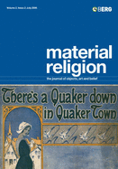Material Religion Volume 2 Issue 2: The Journal of Objects, Art and Belief