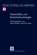 Materialien Zur Kriminalsoziologie