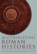 Materialising Roman Histories