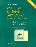 Materials in Trial Advocacy: Problems and Cases