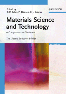 Materials Science and Technology: A Comprehensive Treatment
