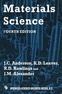 Materials Science - Alexander, R D Rawlings and J M, and Leaver