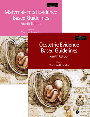 Maternal-Fetal and Obstetric Evidence Based Guidelines, Two Volume Set, Fourth Edition - Berghella, Vincenzo (Editor)