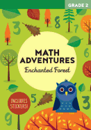 Math Adventures Grade 2: Enchanted Forest