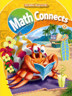 Math Connects, Kindergarten, Consumable Student Edition, Volume 1