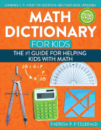 Math Dictionary for Kids: The #1 Guide for Helping Kids with Math