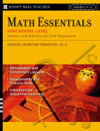 Math Essentials, High School Level: Lessons and Activities for Test Preparation