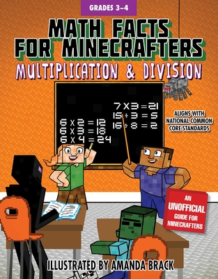 Math Facts for Minecrafters: Multiplication and Division - Sky Pony Press