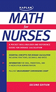 Math for Nurses: A Pocket Skill-Builder and Reference Guide for Dosage Calculation