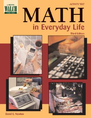 Math in Everyday Life - Newton, David E, PH D
