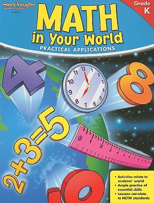 Math in Your World, Grade K: Practical Applications - 