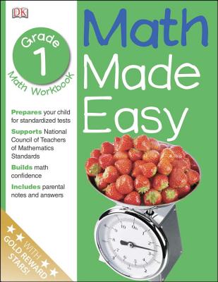 Math Made Easy: First Grade - DK