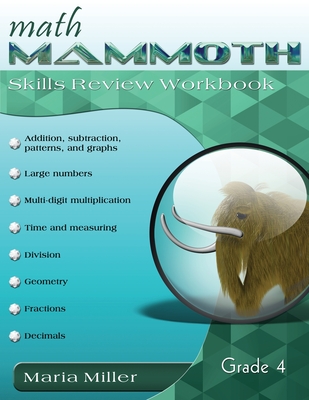 Math Mammoth Grade 4 Skills Review Workbook - Miller, Maria