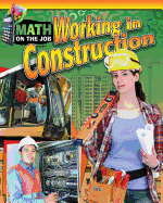 Math on the Job: Working in Construction