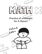 MATH Practice of arithmetic for 6-9years