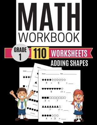 Math Workbook Grade 1 Worksheets Adding Shapes - Learning, Kitty