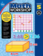 Math Workshop, Grade 5: A Framework for Guided Math and Independent Practice