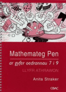 Mathemateg Pen ar Gyfer Oedrannau 7 i 9 - Llyfr Athrawon - Straker, Anita