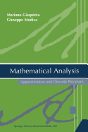 Mathematical Analysis: Approximation and Discrete Processes