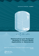 Mathematical and Numerical Modeling in Porous Media: Applications in Geosciences