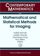 Mathematical and Statistical Methods for Imaging: Nims Thematic Workshop: Mathematical and Statistical Methods for Imaging, August 10-13, 2010, Inha University, Incheon, Korea - Ammari, Habib