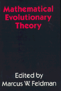 Mathematical Evolutionary Theory - Feldman, Marcus W