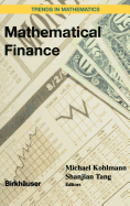 Mathematical Finance: Workshop of the Mathematical Finance Research Project, Konstaz, Germany, October 5-7, 2000