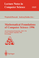 Mathematical Foundations of Computer Science 1996: 21st International Symposium, Mfcs' 96, Crakow, Poland, September 2 - 6, 1996. Proceedings