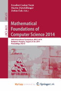Mathematical Foundations of Computer Science 2014: 39th International Symposium, Mfcs 2014, Budapest, Hungary, August 26-29, 2014. Proceedings, Part II