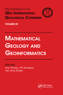 Mathematical Geology and Geoinformatics: Proceedings of the 30th International Geological Congress, Volume 25