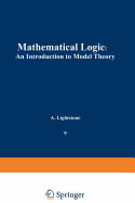 Mathematical Logic: An Introduction to Model Theory