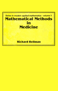 Mathematical Methods in Medicine
