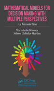 Mathematical Models for Decision Making with Multiple Perspectives: An Introduction