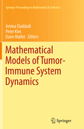 Mathematical Models of Tumor-Immune System Dynamics