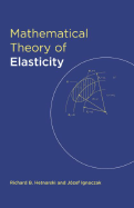 Mathematical Theory of Elasticity