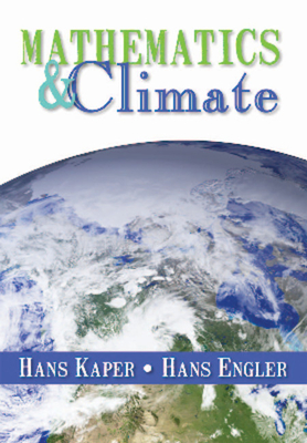 Mathematics and Climate - Kaper, Hans G., and Engler, Hans