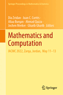 Mathematics and Computation: IACMC 2022, Zarqa, Jordan,  May 11-13