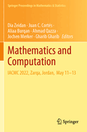 Mathematics and Computation: IACMC 2022, Zarqa, Jordan,  May 11-13