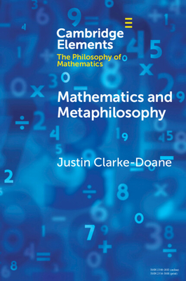 Mathematics and Metaphilosophy - Clarke-Doane, Justin