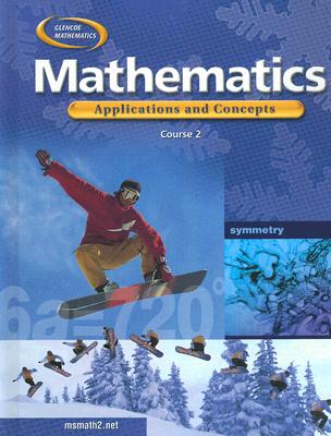 Mathematics: Course 2: Applications and Concepts - McGraw-Hill Education