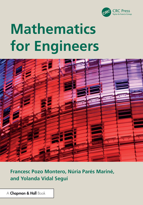 Mathematics for Engineers - Montero, Francesc Pozo, and Marin, Nria Pars, and Segu, Yolanda Vidal